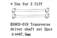 BS903-019 Drive Shaft Set  - ?4*87,5mm) 2 pcs