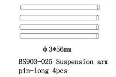 BS903-025 Supension Arm Pin Long  - ?3*56mm) 4 pcs